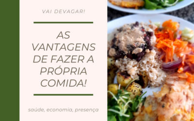 As vantagens de fazer a própria comida