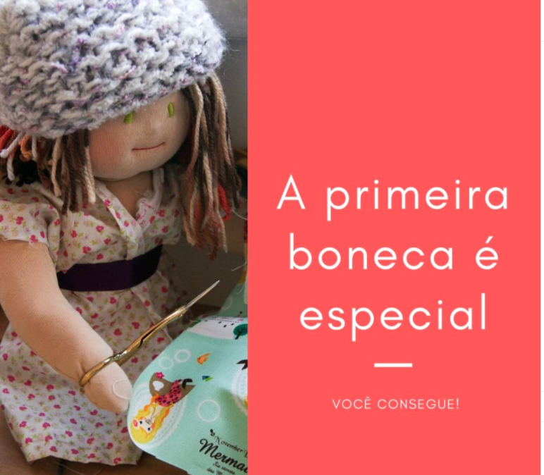 A primeira boneca é especial